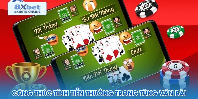 Công thức tính tiền thưởng trong từng ván bài