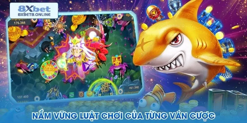 Nắm vững luật chơi của từng ván cược